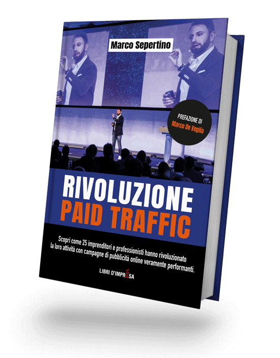 libro rivoluzione paid traffic marco sepertino